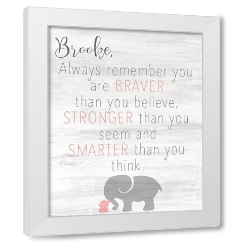 Always Remember Pink White Modern Wood Framed Art Print by Kimberly, Allen