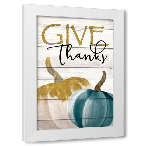 Give Thanks White Modern Wood Framed Art Print by Kimberly, Allen