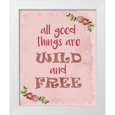 All Good Things White Modern Wood Framed Art Print by Allen, Kimberly