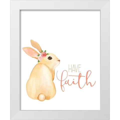 Have Faith White Modern Wood Framed Art Print by Kimberly, Allen