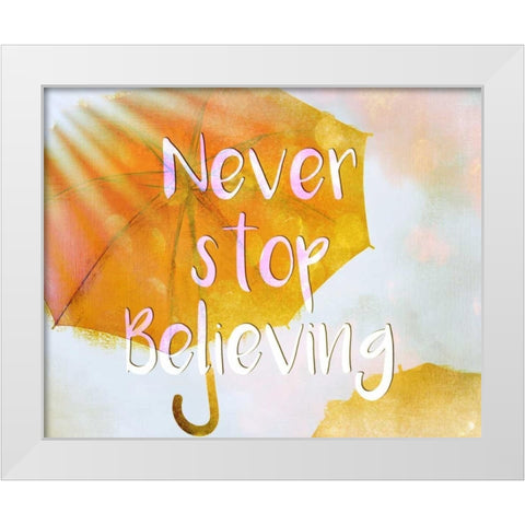 Never Stop White Modern Wood Framed Art Print by Allen, Kimberly