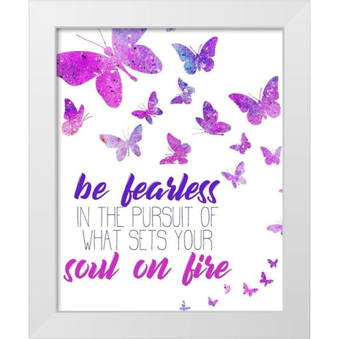 Born Fearless 1 White Modern Wood Framed Art Print by Allen, Kimberly