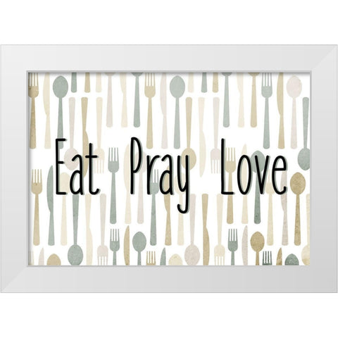 Eat Pray White Modern Wood Framed Art Print by Allen, Kimberly