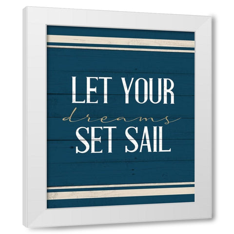 Set Sail 2 White Modern Wood Framed Art Print by Allen, Kimberly