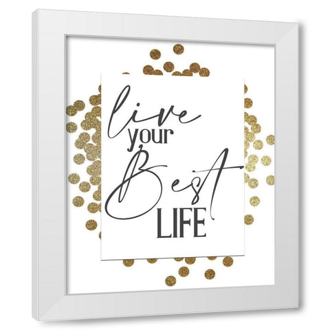 Your Best White Modern Wood Framed Art Print by Allen, Kimberly