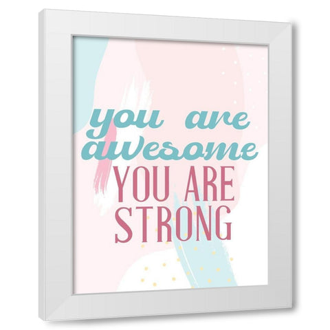Positive Affirmations 2 White Modern Wood Framed Art Print by Allen, Kimberly