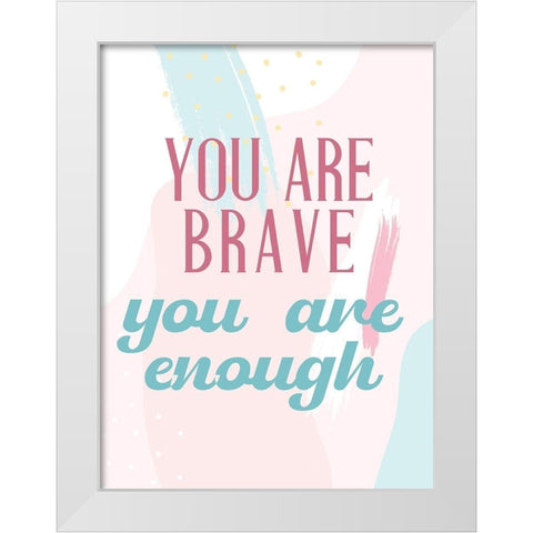 Positive Affirmations 3 White Modern Wood Framed Art Print by Allen, Kimberly