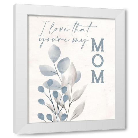 I Love That White Modern Wood Framed Art Print by Allen, Kimberly
