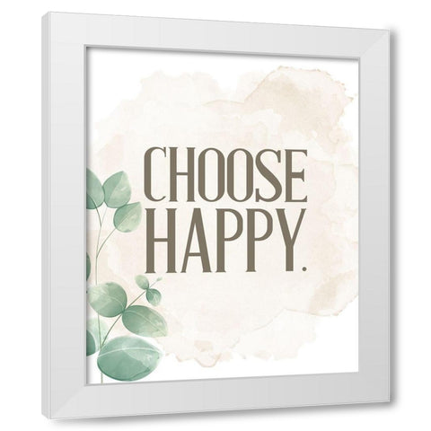 Choose Happy 1 White Modern Wood Framed Art Print by Allen, Kimberly