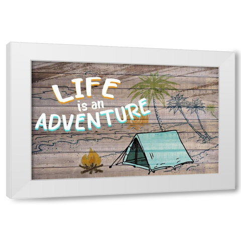 Life Camping Adventure White Modern Wood Framed Art Print by Allen, Kimberly