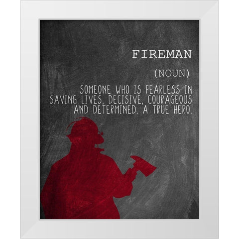 A Fireman White Modern Wood Framed Art Print by Allen, Kimberly