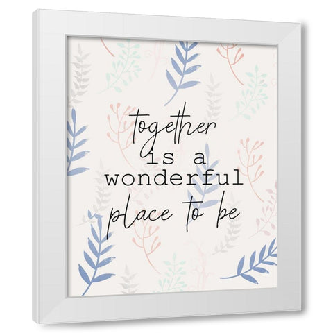 Together Place White Modern Wood Framed Art Print by Allen, Kimberly