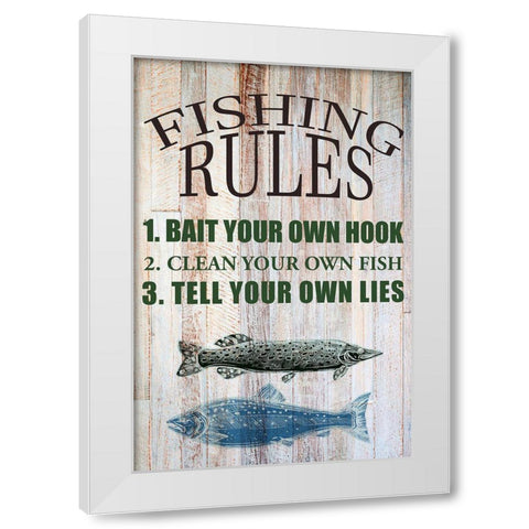 Fishing Rules White Modern Wood Framed Art Print by Allen, Kimberly