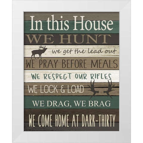 In this House White Modern Wood Framed Art Print by Allen, Kimberly