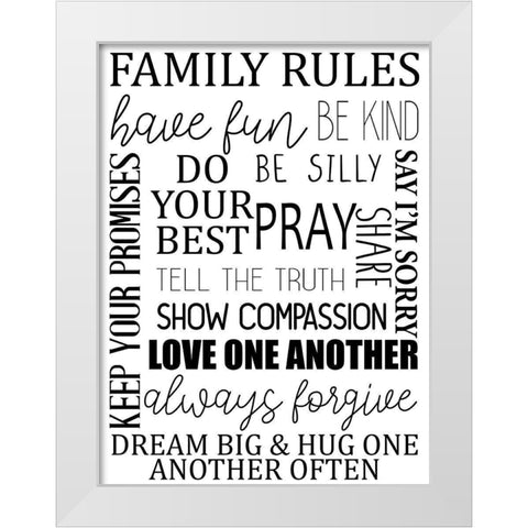 Family Rules BW White Modern Wood Framed Art Print by Allen, Kimberly