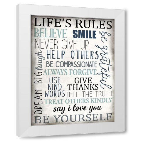 Life Rules White Modern Wood Framed Art Print by Allen, Kimberly