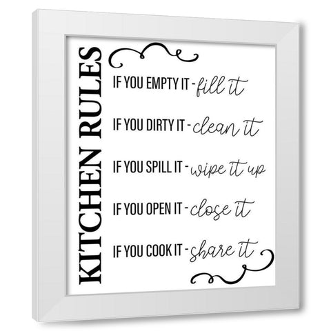 Kitchen Rules White Modern Wood Framed Art Print by Allen, Kimberly