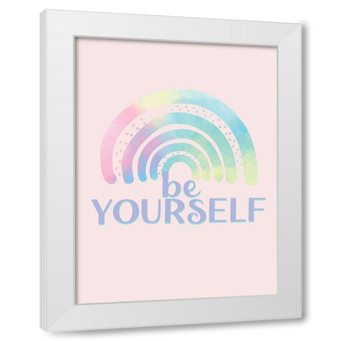 Be Yourself White Modern Wood Framed Art Print by Allen, Kimberly