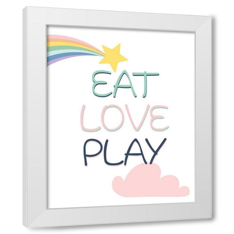 Eat Play Love 1 White Modern Wood Framed Art Print by Allen, Kimberly