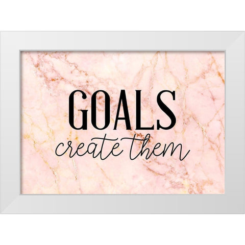 Goals White Modern Wood Framed Art Print by Allen, Kimberly