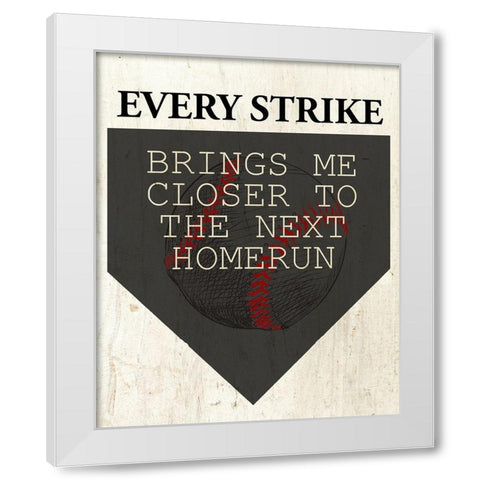 Every Strike White Modern Wood Framed Art Print by Allen, Kimberly