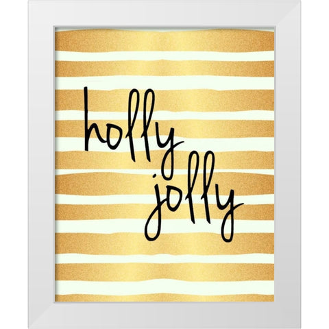 Holly Jolly White Modern Wood Framed Art Print by Allen, Kimberly