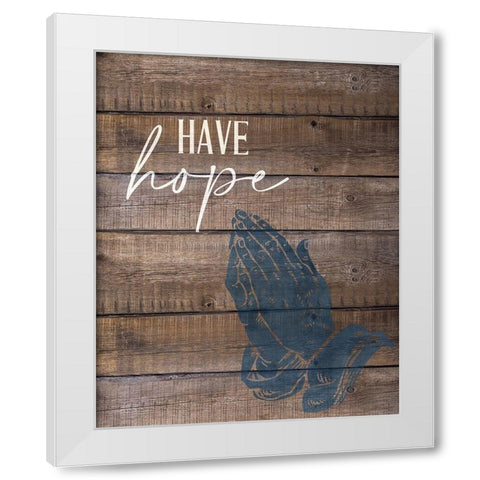 Have Faith 2 White Modern Wood Framed Art Print by Allen, Kimberly