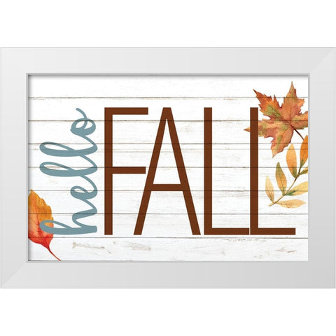 Hello Fall White Modern Wood Framed Art Print by Allen, Kimberly