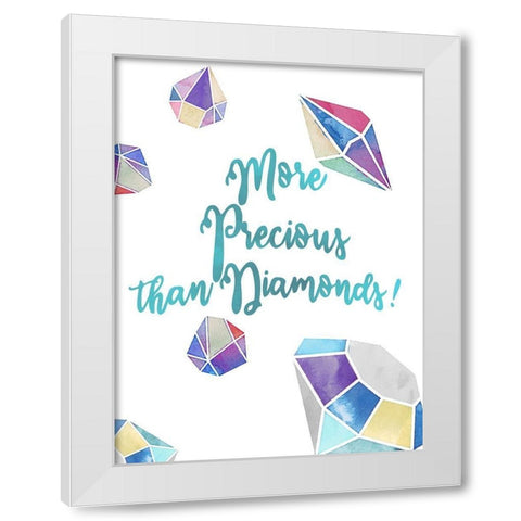 More Precious than Diamonds White Modern Wood Framed Art Print by Allen, Kimberly