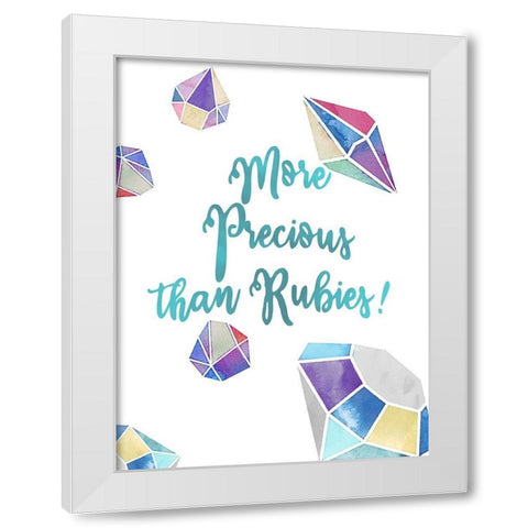 More Precious than Rubies White Modern Wood Framed Art Print by Allen, Kimberly