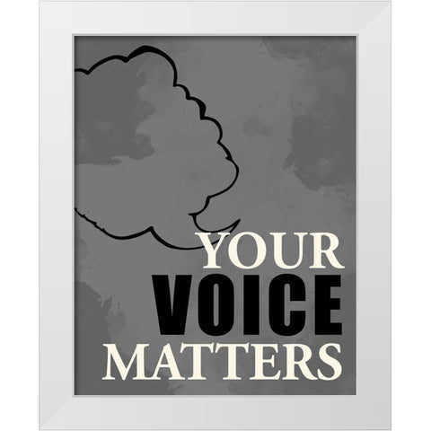 Voice Matters White Modern Wood Framed Art Print by Allen, Kimberly