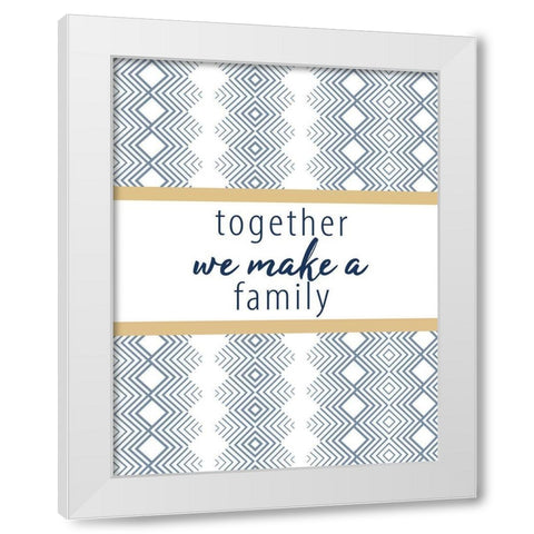 Together We Make V2 White Modern Wood Framed Art Print by Allen, Kimberly