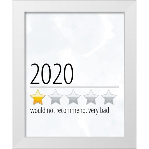 Would Not Recommend White Modern Wood Framed Art Print by Allen, Kimberly
