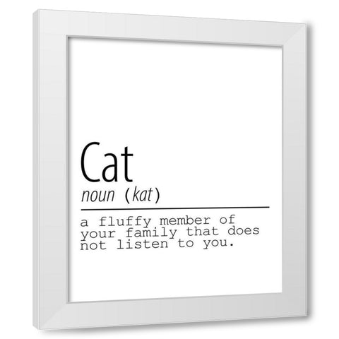 Cat Noun White Modern Wood Framed Art Print by Allen, Kimberly