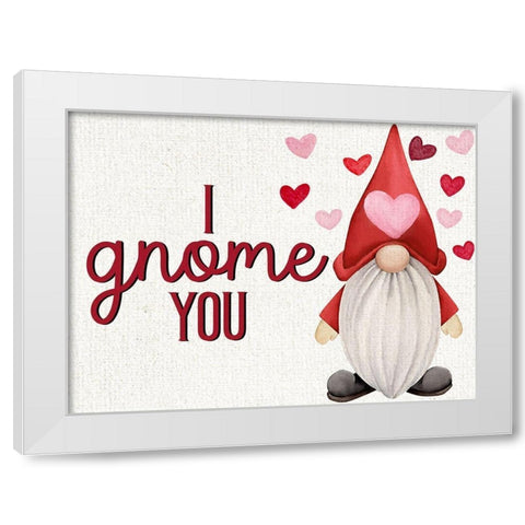 I Gnome You White Modern Wood Framed Art Print by Allen, Kimberly