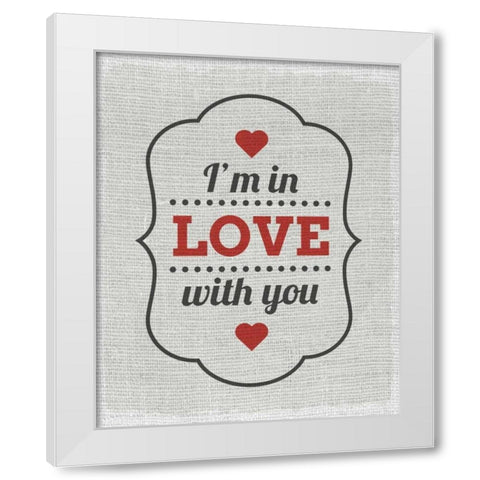 Im In Love White Modern Wood Framed Art Print by Allen, Kimberly