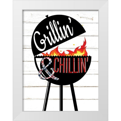 Grillin and Chillin White Modern Wood Framed Art Print by Allen, Kimberly