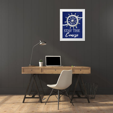 Stay the Course White Modern Wood Framed Art Print by Allen, Kimberly