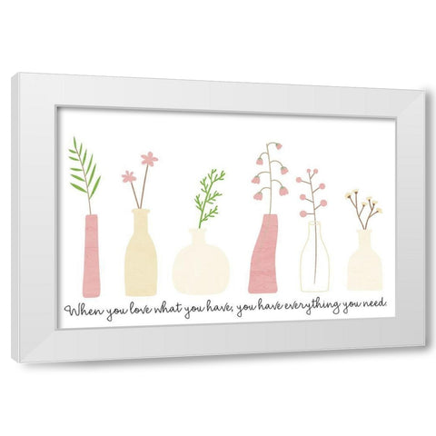 When You Love White Modern Wood Framed Art Print by Allen, Kimberly