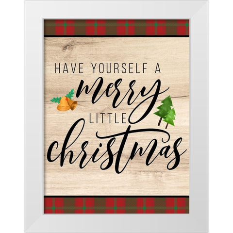 Have Yourself White Modern Wood Framed Art Print by Allen, Kimberly