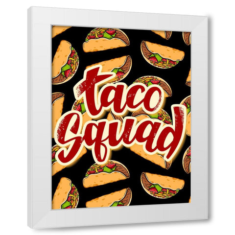 Taco Squad White Modern Wood Framed Art Print by Allen, Kimberly