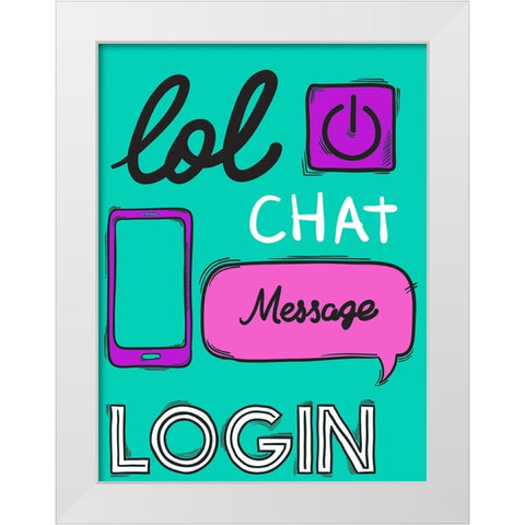 LOL Chat White Modern Wood Framed Art Print by Allen, Kimberly