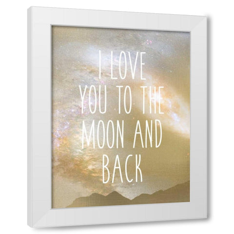 I Love You to the Moon White Modern Wood Framed Art Print by Allen, Kimberly