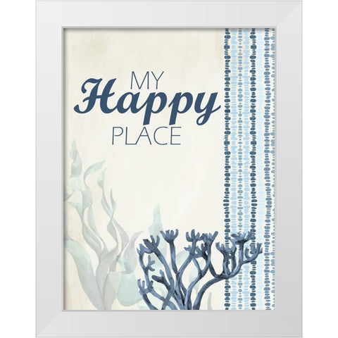 Happy Place White Modern Wood Framed Art Print by Allen, Kimberly