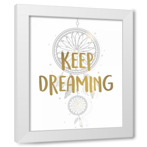 Keep Dreaming 1 White Modern Wood Framed Art Print by Allen, Kimberly