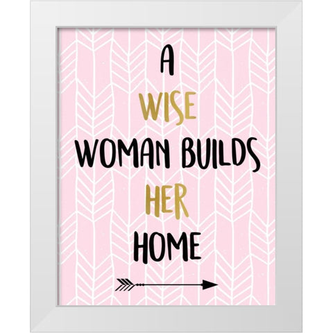 A Wise Woman White Modern Wood Framed Art Print by Allen, Kimberly