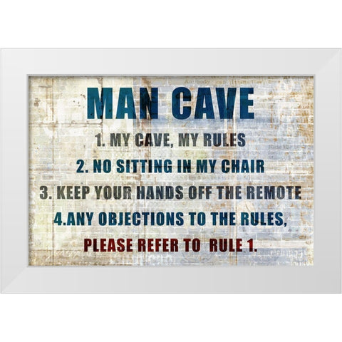 My Rules White Modern Wood Framed Art Print by Kimberly, Allen