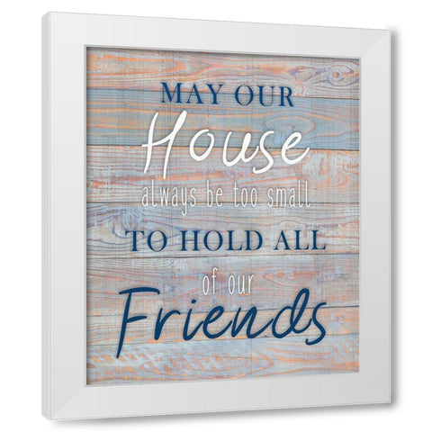 May our House White Modern Wood Framed Art Print by Kimberly, Allen