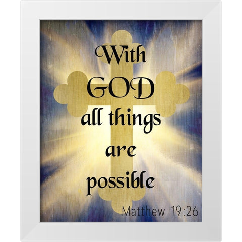 With God v2 White Modern Wood Framed Art Print by Kimberly, Allen