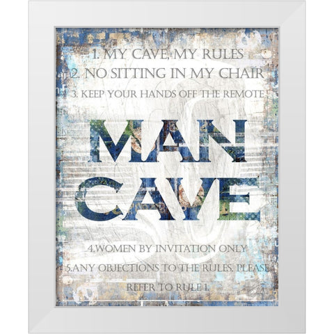 Man Cave Rules White Modern Wood Framed Art Print by Kimberly, Allen